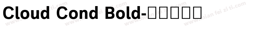 Cloud Cond Bold字体转换
